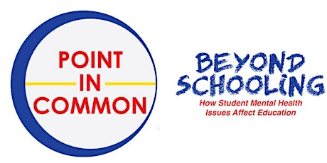 Point in Common Community Speaker Series - Beyond Schooling: How Student Mental Health Issues Affect Education primary image