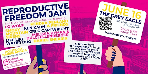 REPRODUCTIVE FREEDOM JAM: Benefit for Planned Parenthood Votes! S. Atlantic