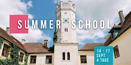 Summer School auf Schlossgut Tunzenberg - Besser und erfüllter Leben tickets