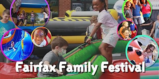4th Annual Fairfax Family Festival