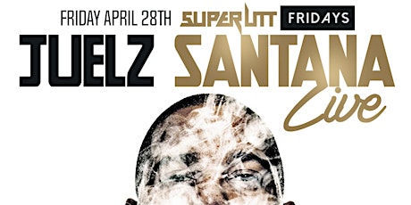 JUELZ SANTANA LIVE AT Milk River GET YOUR TICKETS NOW 
