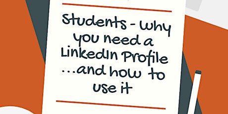 LinkedIn - Why students need a LinkedIn profile  - and how to use it Tickets