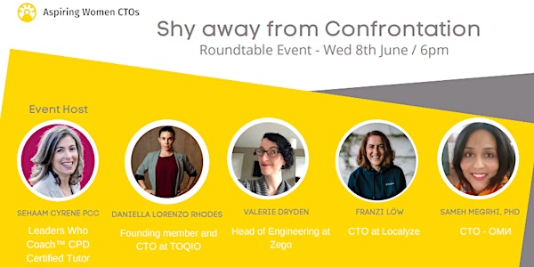 AWCTO Roundtable: Shy away from Confrontation