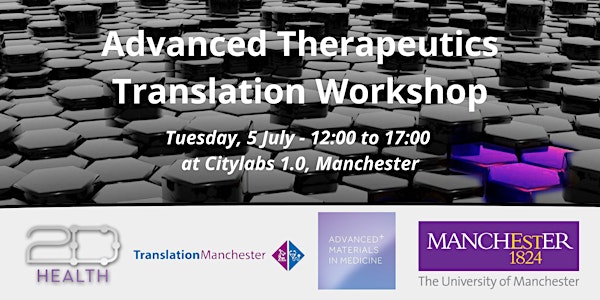 Advanced Therapeutics Translation Workshop