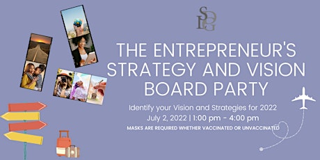 The Entrepreneur's Strategy and Vision Board Party tickets