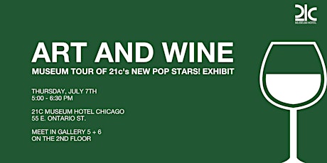 Art and Wine Tour at 21c Museum Hotel Chicago tickets