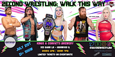 2econd Wrestling: Walk This Way tickets
