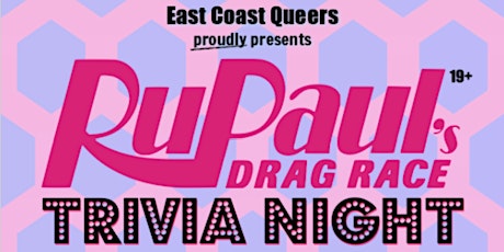 Drag Race Trivia Night - June 22 - Dartmouth (ENCORE PRESENTATION)