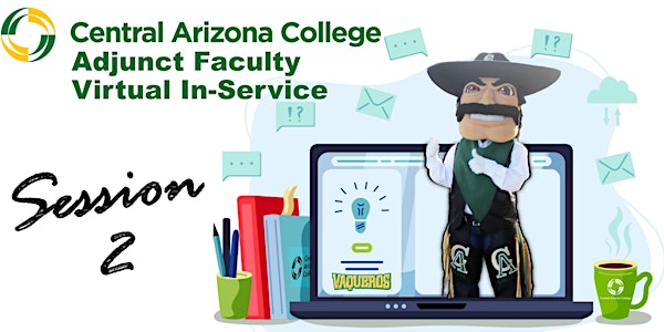 Fall 2022 Virtual Adjunct In-Service, Session 2