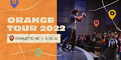 Orange Tour 2022: Charlotte