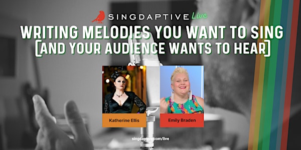 Singdaptive Live: Writing Melodies You Want to Sing