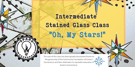 Intermediate Stained Glass Class: "Oh My Stars!" 7/17/2022