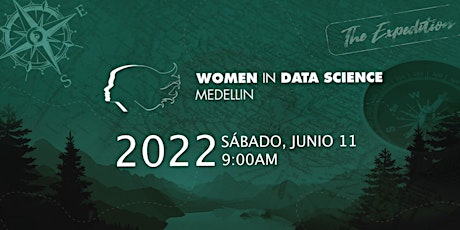 Imagen principal de Women in Data Science Conference in Medellín 2022 (WiDS Medellín).