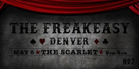 The Freakeasy: Denver #2 - The Surreal Gambit primary image