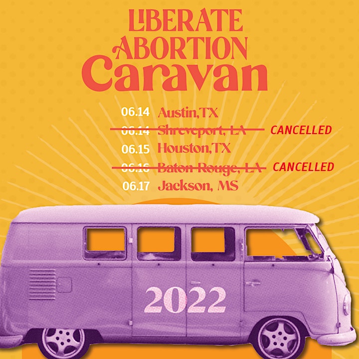 June 2022 Liberate Abortion Caravan image