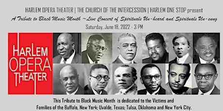 Tribute to Black Music Month       Spirituals Un-heard and Un-sung