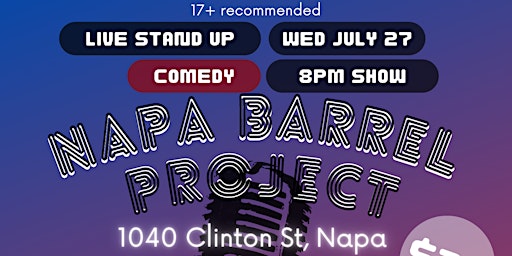 Napa Barrel Project Comedy Night