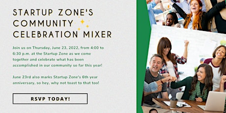 Startup Zone's Community Celebration Mixer