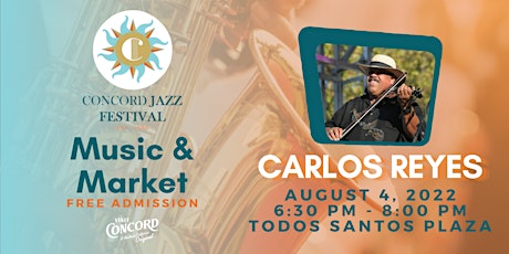 2022 Concord Jazz Festival: Music and Market tickets