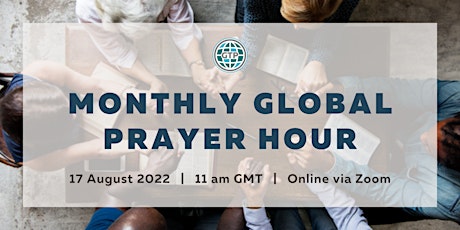 August Monthly Global Prayer Hour