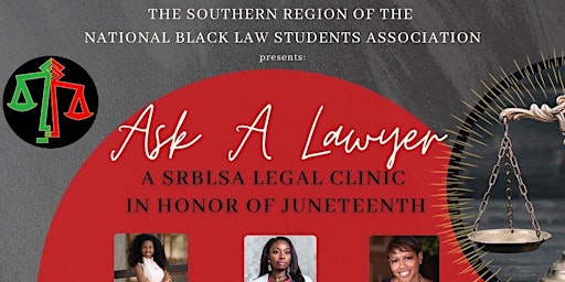 Ask A Lawyer: SRBLSA’s Free Annual Legal Clinic in support of Juneteenth