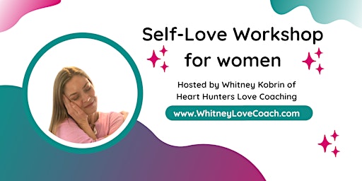 SELF-LOVE Workshop for Women