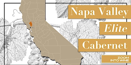 Napa Valley Elite Cabernet| Virtual Tasting | Wine Delivered! tickets