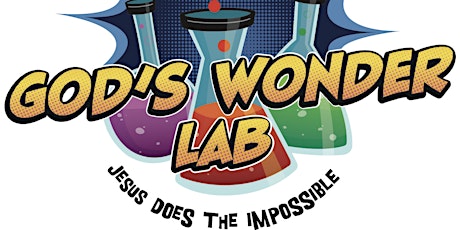 Vacation Bible School: Jesus Does the Impossible! - July 25-29 tickets