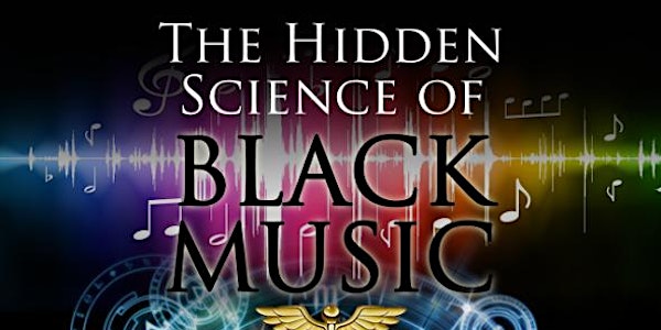 The Hidden Science of Black Music