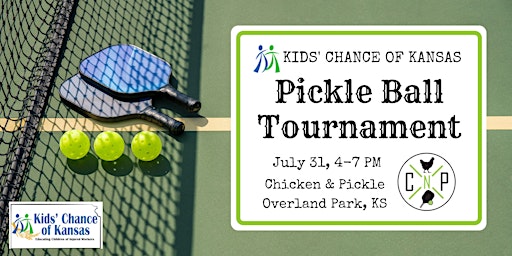 Kids’ Chance of Kansas 1st Annual Pickleball Tournament