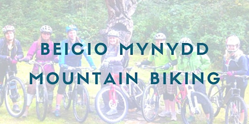 Antur y Ferch Hon: Beicio Mynydd /This Girls' Adventure: Mountain Biking