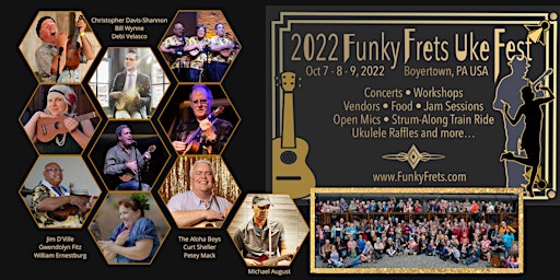 2022 - Funky Frets 7th Annual Ukulele Festival