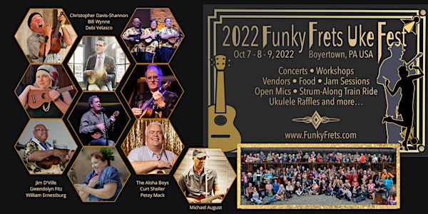 2022 - Funky Frets 7th Annual Ukulele Festival