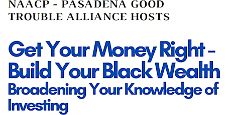 Build Your Black Wealth - Broadening Your Knowledge of Investing tickets
