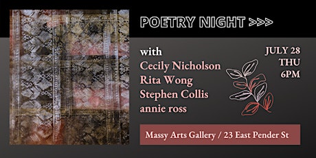 Poetry Night / Cecily Nicholson + Rita Wong + Stephen Collis + annie ross tickets