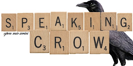Speaking Crow July 2022 Virtual All-Open-Mic Edition biglietti
