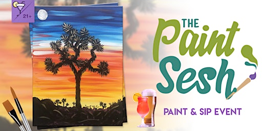 Paint & Sip Painting Event in Redlands, CA – “Joshua Tree Sunset” (21+)