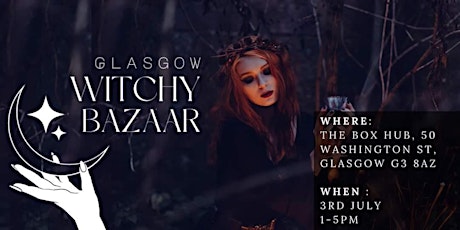 Glasgow Witchy Bazaar tickets
