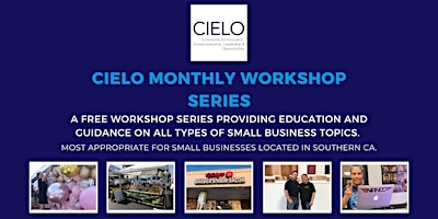 CIELO Workshop Series: Financial Readiness: What Entrepreneurs Need to Know