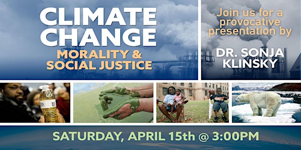 Climate Change: Morality and Social Justice