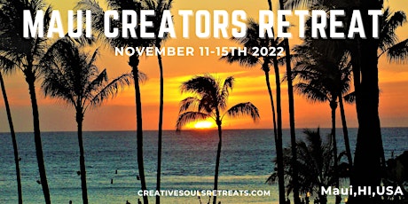 Creators Retreat - Maui, Hawaii tickets