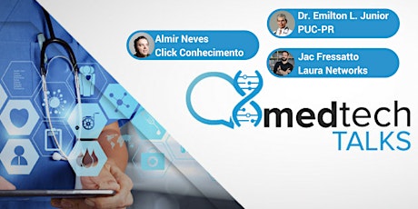 Imagem principal do evento Medtech Talks | Evento de Lançamento