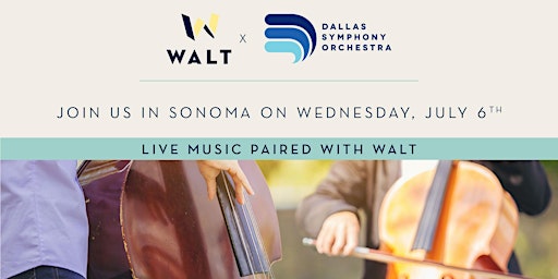 Dallas Symphony Visits WALT Sonoma