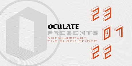 Oculate Presents | Northampton tickets