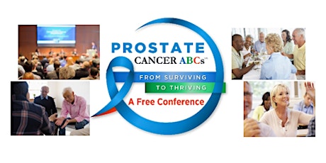 Imagen principal de Prostate Cancer ABCs - a FREE Conference for Patients & Caregivers