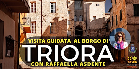 Visita guidata nel centro storico di Triora con Raffaella Asdente. tickets