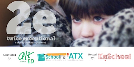 2e: Twice Exceptional, a free film screening & discussion primary image