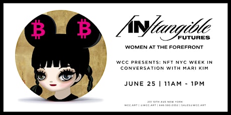 WCC Presents: NFT NYC Week  In Conversation with Mari Kim tickets