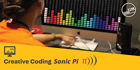 Creative Coding: Sonic Pi tickets