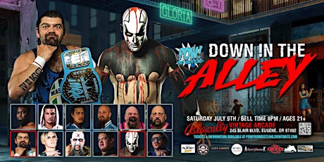 POW Pro Wrestling Presents "Down In The Alley"! tickets